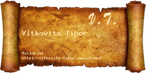 Vitkovits Tibor névjegykártya